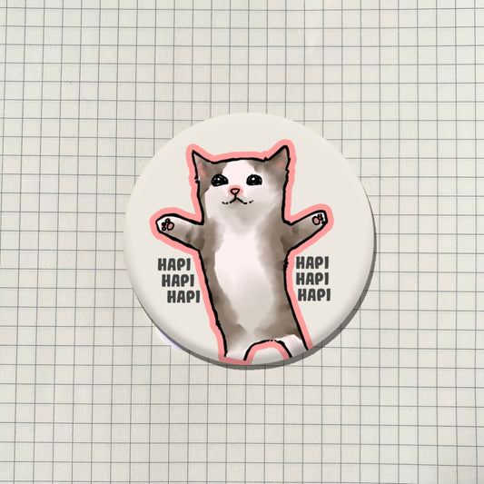 Hapi Hapi Hapi Cat Meme Button Pin